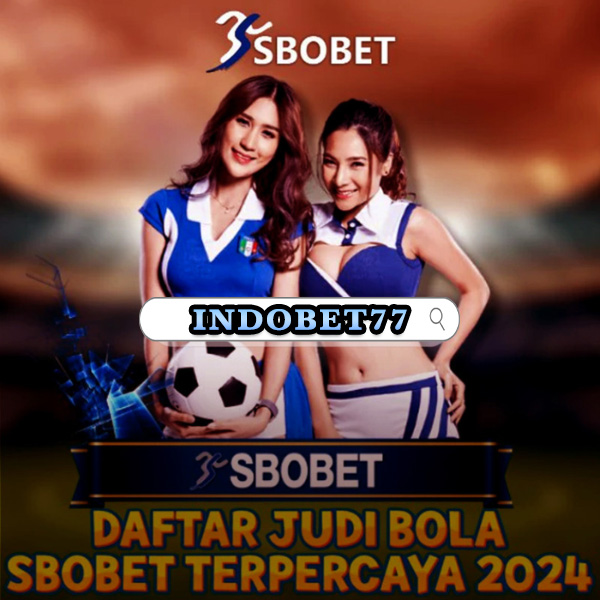 Menggali Dunia Taruhan Online dengan SBOBET Agen